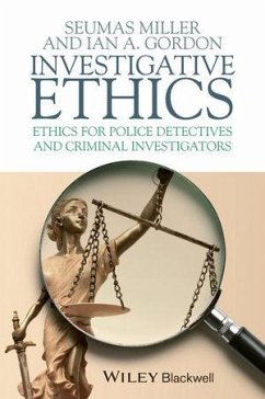 Investigative Ethics (eBook, ePUB) - Miller, Seumas; Gordon, Ian A.