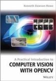 A Practical Introduction to Computer Vision with OpenCV (eBook, PDF)