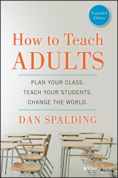 How to Teach Adults (eBook, ePUB) - Spalding, Dan