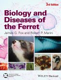 Biology and Diseases of the Ferret (eBook, ePUB)