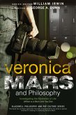 Veronica Mars and Philosophy (eBook, ePUB)