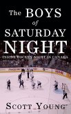 The Boys Of Saturday Night (eBook, ePUB)