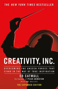 Creativity, Inc. (eBook, ePUB) - Catmull, Ed