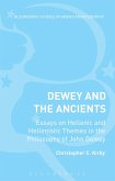 Dewey and the Ancients (eBook, ePUB)