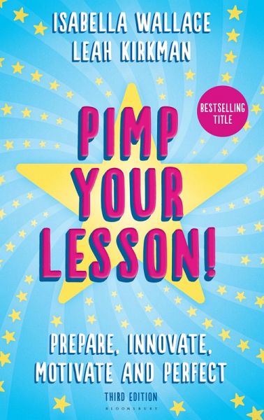 Pimp your Lesson! (eBook, ePUB) Pimp your Lesson! (eBook, ePUB)
