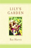 Lily's Garden (eBook, ePUB) Lily's Garden (eBook, ePUB)