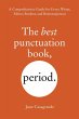The Best Punctuation Book, Period... - Bild 1