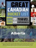 The Great Canadian Bucket List - Alberta (eBook, ePUB)