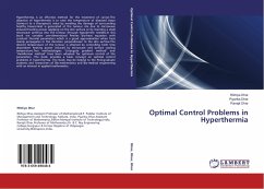 Optimal Control Problems in Hyperthermia - Dhar, Rikhiya;Dhar, Piyanka;Dhar, Ranajit