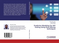 Predictive Modeling for HIV Testing Using Data Mining techniques