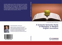 A Syntactic-Semantic Study of Metaphor in Modern English Journalism - Muhammad, Himdad Abdul-Qahhar