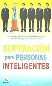 Superación para personas inteligentes - Pavlina, Steve