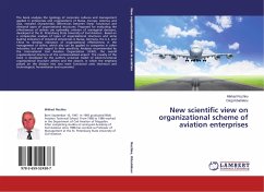 New scientific view on organizational scheme of aviation enterprises