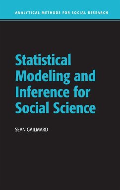 Statistical Modeling and Inference for Social Science - Gailmard, Sean (University of California, Berkeley)