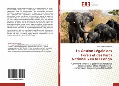 La Gestion Légale des Forêts et des Parcs Nationaux en RD.Congo - Nkhum'elenga, Francis