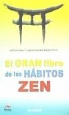 El gran libro de los hábitos zen