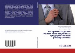 Algoritm sozdaniq malyh innowacionnyh predpriqtij pri uniwersitetah - Bezdudnaya, Anna Gerol'dovna;Somov, Vadim Vadimovich;Judin, Dmitrij Sergeevich