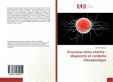 Grossesse extra-utérine : diagnostic et conduite thérapeutique