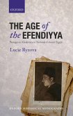 The Age of the Efendiyya (eBook, PDF)