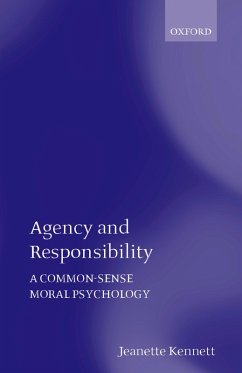 Agency and Responsibility (eBook, ePUB) - Kennett, Jeanette