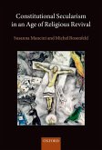 Constitutional Secularism in an Age of Religious Revival (eBook, ePUB)