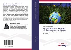 De la Dictadura de la Pobreza a la Democracia de la Riqueza - Fra Amador, Maria Cristina