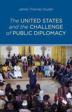 The United States and the Challenge of Public Diplomacy (eBook, PDF) - Snyder, J.