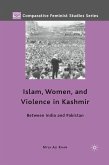 Islam, Women, and Violence in Kashmir (eBook, PDF)