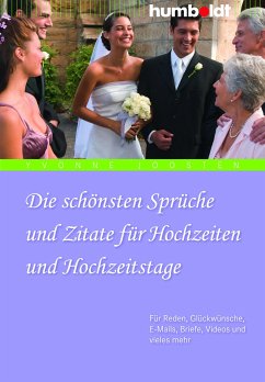 Die schönsten Sprüche und Zitate für Hochzeiten und Hochzeitstage (eBook, ePUB) - Joosten, Yvonne