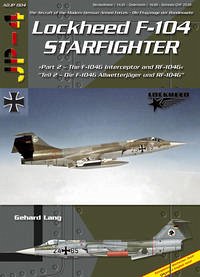 Lockheed F-104 Starfighter Teil 2 - Lang, Gerhard