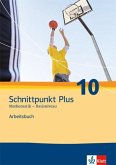 Schnittpunkt - Ausgabe für Nordrhein-Westfalen - Neubearbeitung. Mathematik für Realschulen. Selbstlernbuch 10. Schuljahr plus