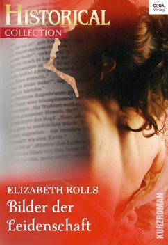 Bilder der Leidenschaft (eBook, ePUB) - Rolls, Elizabeth