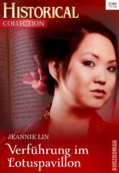 Verführung im Lotuspavillon (eBook, ePUB) - Lin, Jeannie