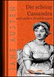 Die schöne Cassandra: und andere Erzählungen