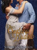 The Outlaw Bride (eBook, ePUB)