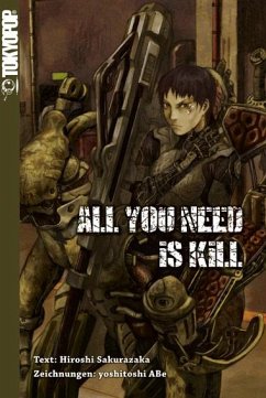 All You Need Is Kill. Novel (The Edge of Tomorrow) - Sakurazaka, Hiroshi;Abe, Yoshitoshi