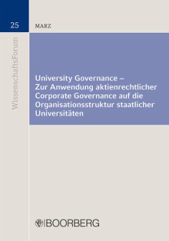 Cover University Governance - Zur Anwendung aktienrechtlicher Corporate Governance auf die Organisationsstruktur staatlicher U