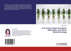 A Practical Approach:Basic Molecular and Plant Biotechnology