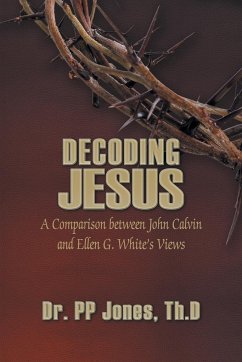 Decoding Jesus - Jones, Th. D. PP