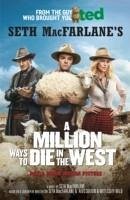 A Million Ways to Die in the West - MacFarlane, Seth
