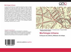 Morfología Urbana - Guzmán Ramírez, Alejandro;Frausto Padilla, Francisco Javier;Ortiz Valadez, Rosalinda