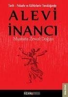 Alevi Inanci - Zewal Dogan, Mustafa