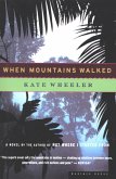 When Mountains Walked (eBook, ePUB)