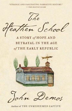 The Heathen School (eBook, ePUB) - Demos, John