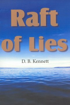 Raft of Lies (eBook, ePUB) - Kennett, D. B.