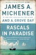 Rascals in Paradise James A. Michener Author