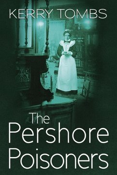 The Pershore Poisoners (eBook, ePUB) - Tombs, Kerry