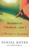 Algernon, Charlie, and I (eBook, ePUB)