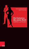 Die Evolution des James Bond (eBook, PDF)
