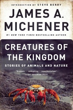 Creatures of the Kingdom (eBook, ePUB) - Michener, James A.